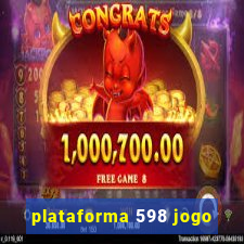 plataforma 598 jogo